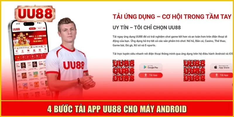 4 Bước tải app UU88 cho máy Android
