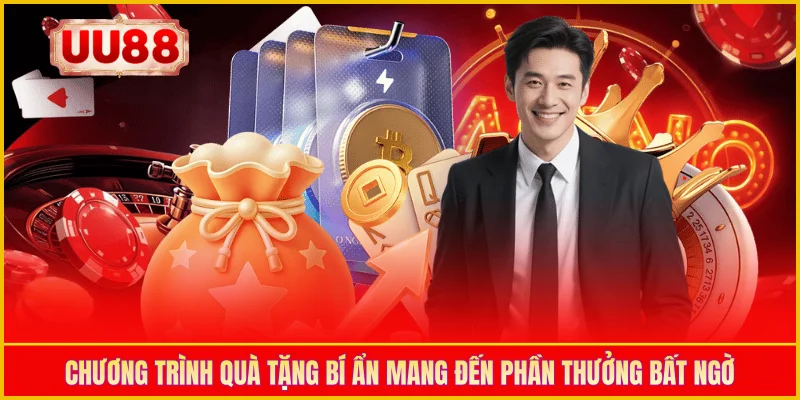 Chương trình quà tặng bí ẩn mang đến phần thưởng bất ngờ 