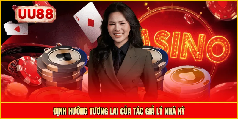 Định hướng tương lai của tác giả Lý Nhã Kỳ