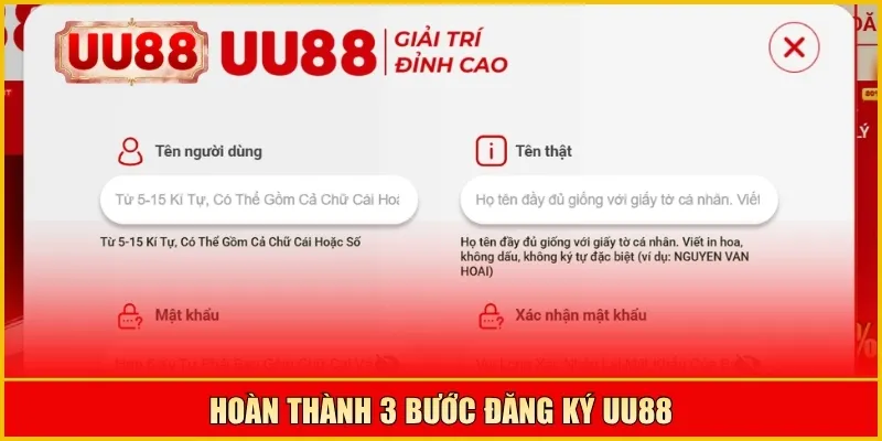 Hoàn thành 3 bước đăng ký UU88
