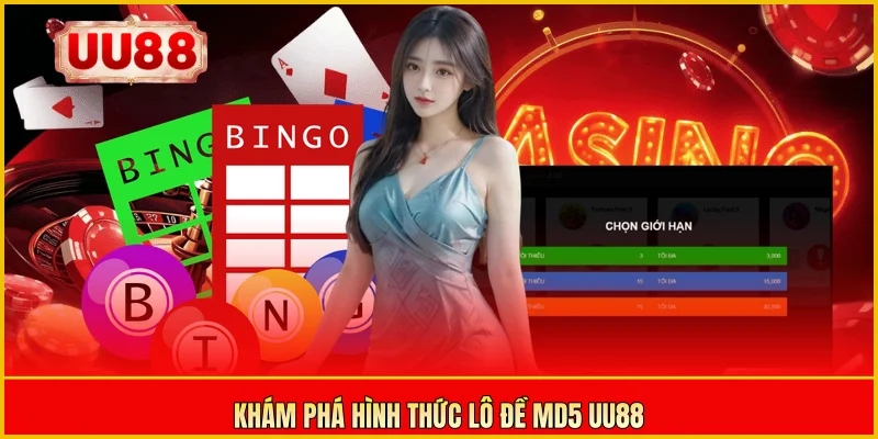 Khám phá hình thức lô đề MD5 UU88